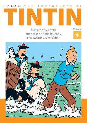 The Adventures of Tintin Volume 4: The Shooting Star / The Secret of The Unicorn / Red Rackham's Treasure by Hergé