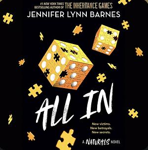 All in by Jennifer Lynn Barnes