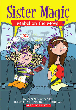 Mabel On The Move by Anne Mazer, Bill Brown