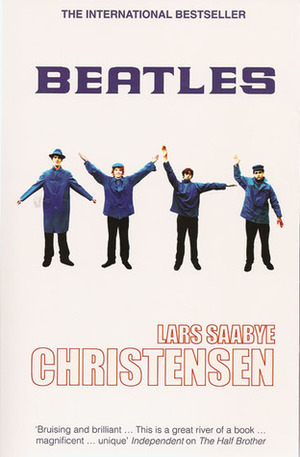 Beatles by Lars Saabye Christensen