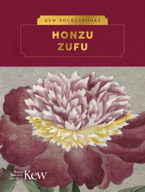 Kew Pocketbooks: Honzo Zufu by Royal Botanic Gardens Kew