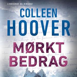 Mørkt Bedrag by Colleen Hoover