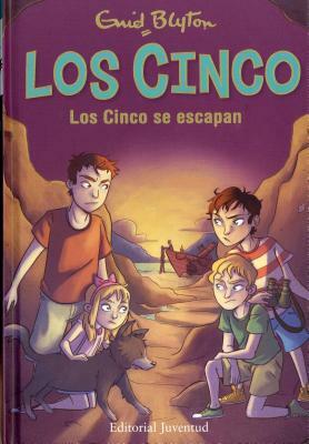 Los Cinco Se Escapan by Enid Blyton