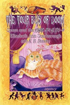 The Tour Bus of Doom by Elizabeth Ann Scarborough