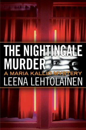 The Nightingale Murder by Owen F. Witesman, Leena Lehtolainen