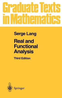 Real and Functional Analysis by Serge Lang