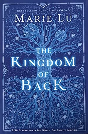 The Kingdom of Back by Marie Lu