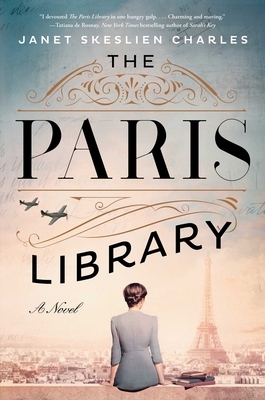 The Paris Library by Janet Skeslien Charles