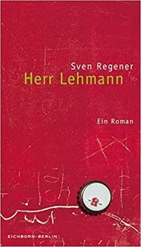 Herr Lehmann by Sven Regener