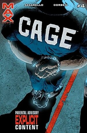 Cage, #4 of 5 by Richard Corben, Brian Azzarello