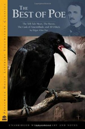 The Best of Poe: The Tell-Tale Heart, The Raven, The Cask of Amontillado, and 30 Others by Edgar Allan Poe