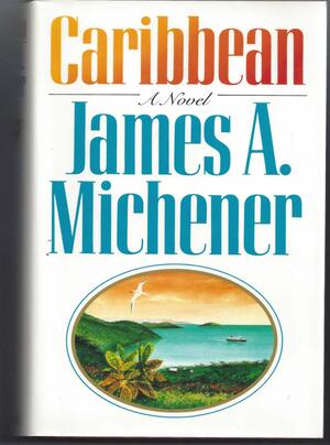 Caribbean by James A. Michener