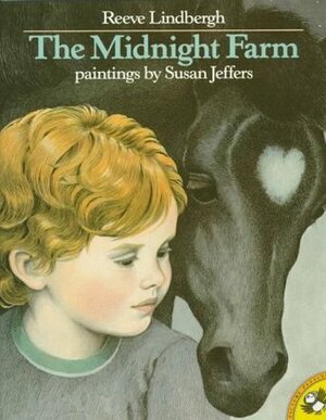 The Midnight Farm by Reeve Lindbergh, Susan Jeffers
