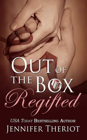 Out of the Box Regifted by Jennifer Theriot