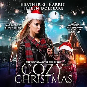 The Vampire and the Case of the Cozy Christmas by 