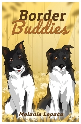 Border Buddies by Melanie Lopata