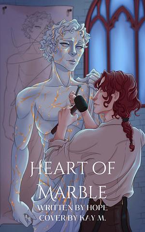 Heart of Marble by Hope