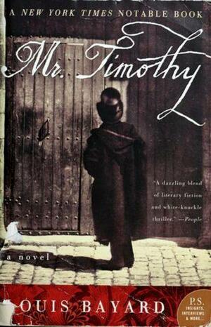 Mr. Timothy by Louis Bayard