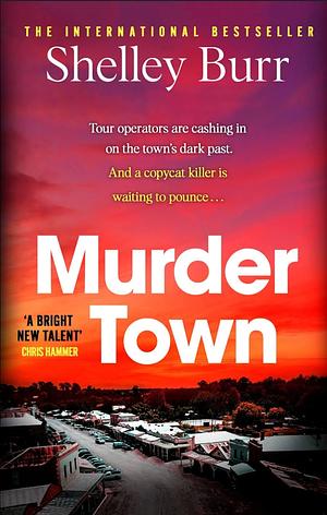 Murder Town by Shelley Burr