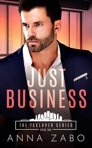 Just Business by Anna Zabo
