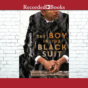 The Boy in the Black Suit by Jason Reynolds