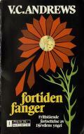 Fortiden fanger by V.C. Andrews