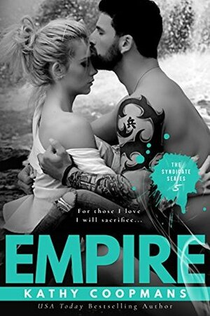 Empire by Kathy Coopmans