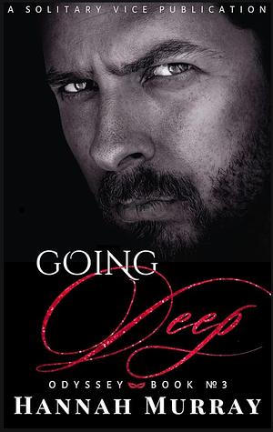 Going Deep by Hannah Murray