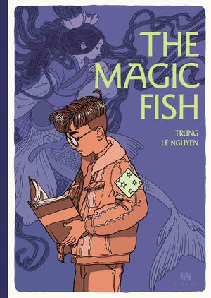 The Magic Fish by Trung Le Nguyen