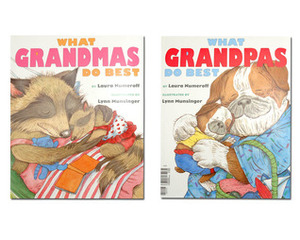 What Grandmas Do Best / What Grandpas Do Best by Laura Joffe Numeroff