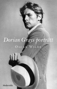 Dorian Grays porträtt by Oscar Wilde