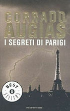 I segreti di Parigi: Luoghi, storie e personaggi di una capitale by Corrado Augias