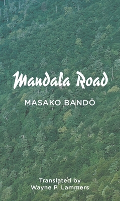 Mandala Road by Masako Band&#333;