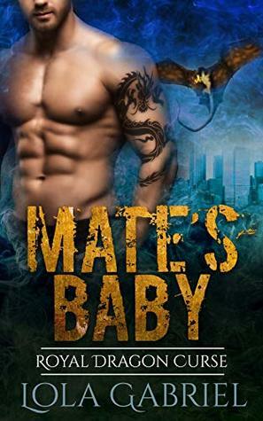 Mate's Baby by Lola Gabriel