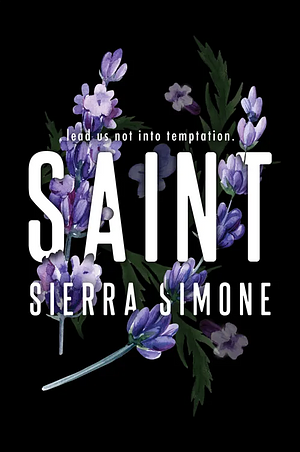 Saint by Sierra Simone