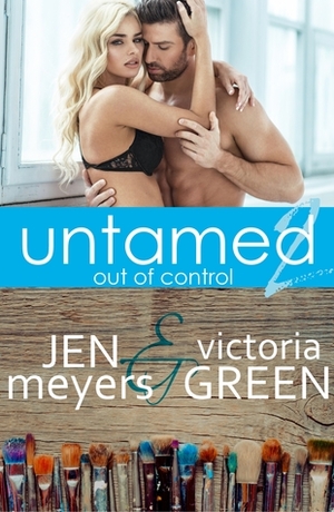 Out of Control by Victoria Green, Jinsey Reese, Jen Meyers