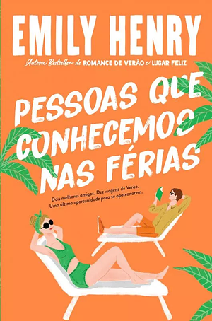 Pessoas que Conhecemos nas Férias by Emily Henry