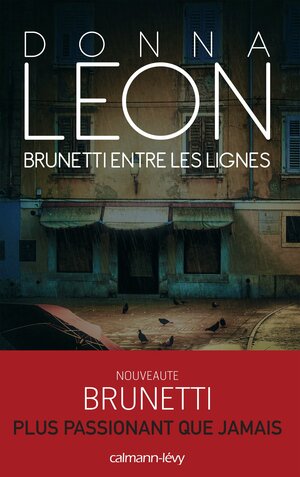 Brunetti Entre Les Lignes by Donna Leon
