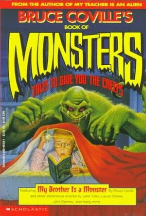 Bruce Coville's Book of Monsters: Tales to Give You the Creeps by John Pierard, Bruce Coville