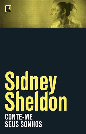 Conte-Me Seus Sonhos by Sidney Sheldon
