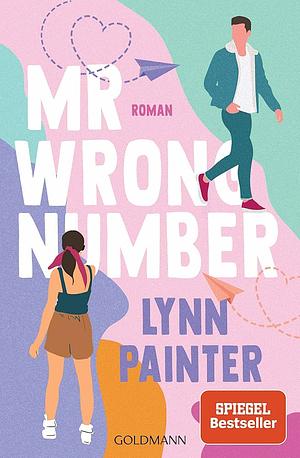 Mr Wrong Number by Lynn Painter