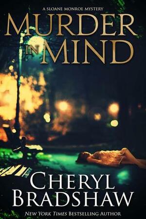 Murder in Mind by Cheryl Bradshaw