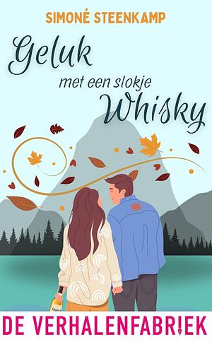 Geluk met een slokje whisky by Simoné Steenkamp