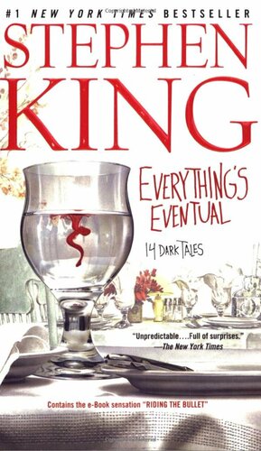 Everything's Eventual by Stephen King