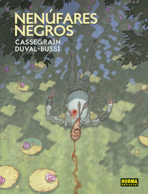 Nenúfares negros by Michel Bussi, Fred Duval