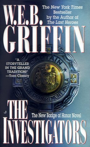 The Investigators by W.E.B. Griffin