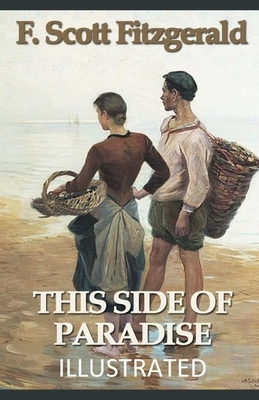 This Side of Paradise Illustrated by F. Scott Fitzgerald