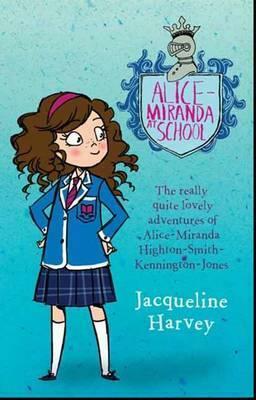 Alice-Miranda at School by Jacqueline Harvey
