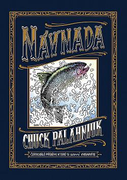 Návnada by Chuck Palahniuk