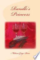 Randle's Princess by Melissa Perez